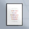Poster med Though, Thought, Tough, Through & Thorough
